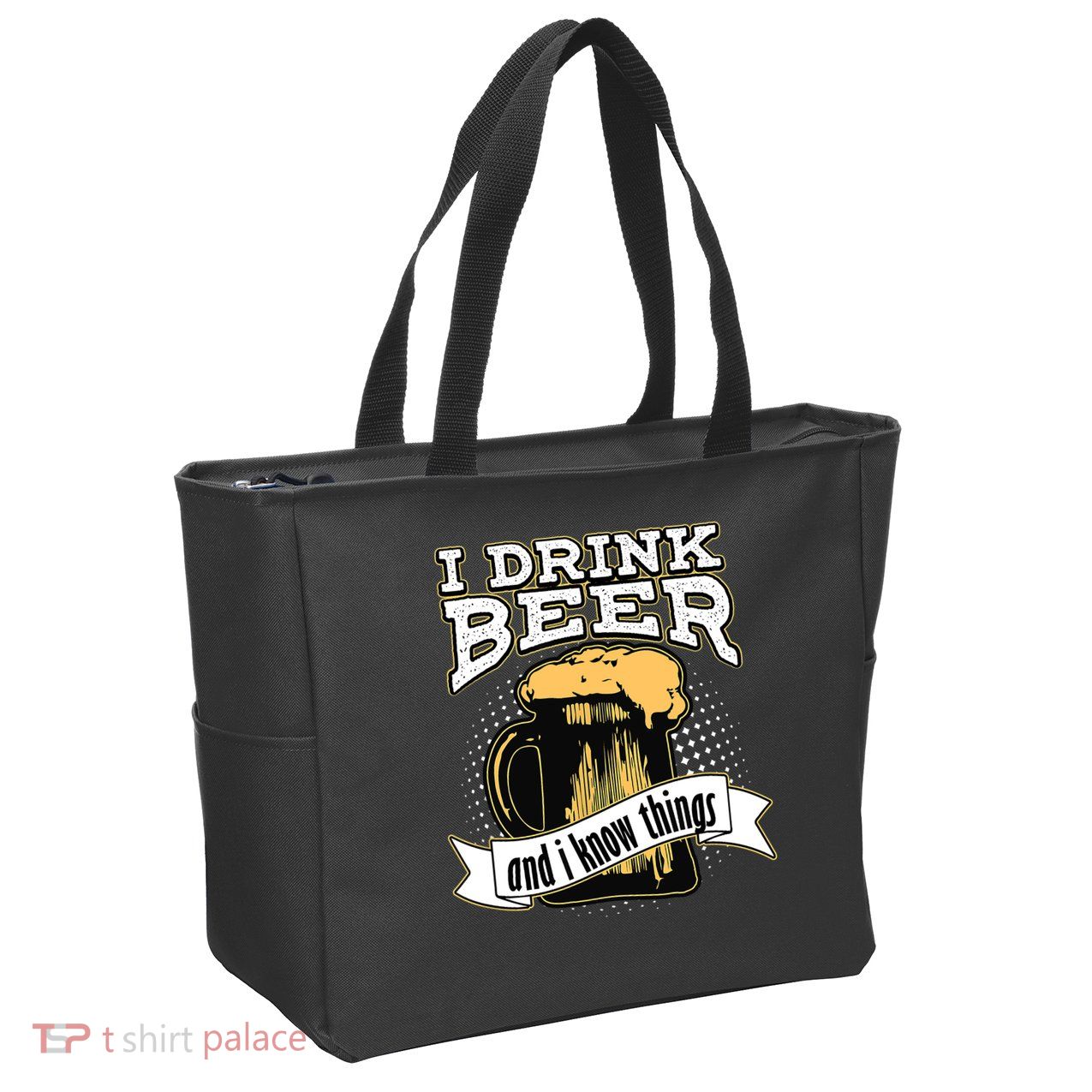 I Drink Beer And I Know Things Funny Drinking Zip Tote Bag