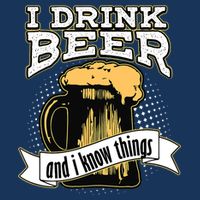 I Drink Beer And I Know Things Funny Drinking Infant Baby Jersey Bodysuit