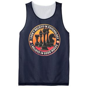 I Don't Believe In Psychology I Believe In Good Moves Chess Fan Mesh Reversible Basketball Jersey Tank