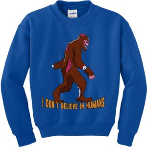 I Dont Believe In Humans Bigfoot Halloween Costume Gift Funny Kids Sweatshirt