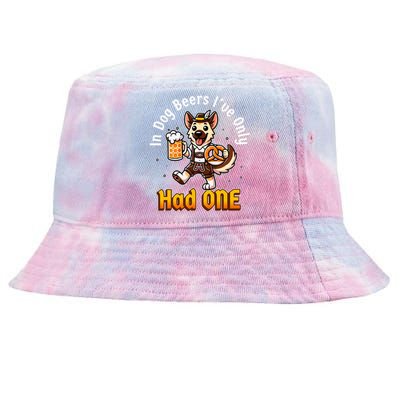 In Dog Beers IVe Only Had One Oktoberfest Drinking Tie-Dyed Bucket Hat