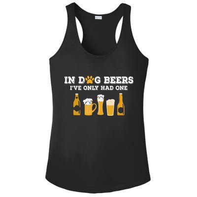 In Dog Beers I've Only Had One Funny ETOH Ladies PosiCharge Competitor Racerback Tank