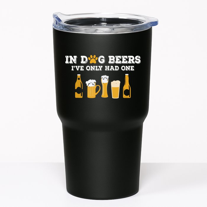 In Dog Beers I've Only Had One Funny ETOH Tumbler