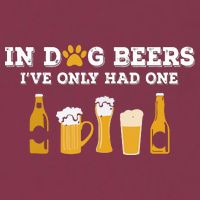 In Dog Beers I've Only Had One Funny ETOH 16oz Travel Tumbler