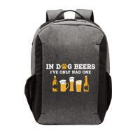 In Dog Beers I've Only Had One Funny ETOH Vector Backpack
