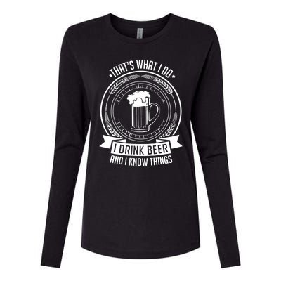 I Drink Beer And I Know Things, Ale, Lager Party Womens Cotton Relaxed Long Sleeve T-Shirt