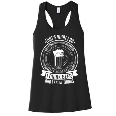 I Drink Beer And I Know Things, Ale, Lager Party Women's Racerback Tank