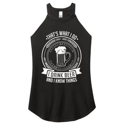 I Drink Beer And I Know Things, Ale, Lager Party Women's Perfect Tri Rocker Tank