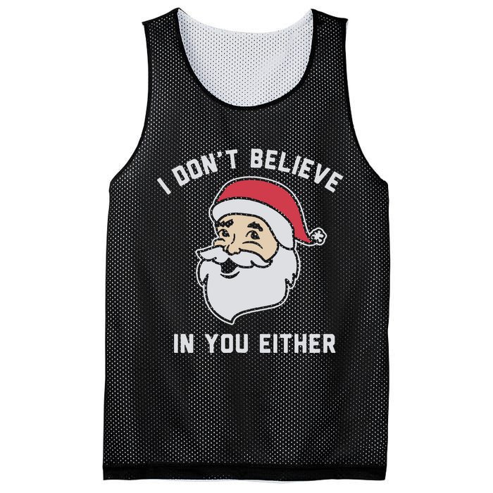 I Don't Believe In You Either Santa Claus Mesh Reversible Basketball Jersey Tank