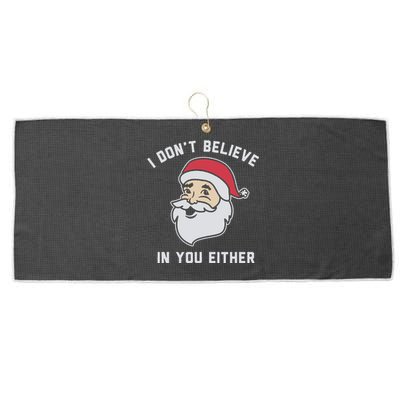 I Don't Believe In You Either Santa Claus Large Microfiber Waffle Golf Towel