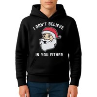 I Don't Believe In You Either Santa Claus Kids Hoodie