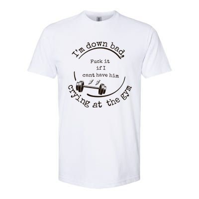 Im Down Bad Crying At The Gym Taylor Lyrics Ttpd Softstyle® CVC T-Shirt