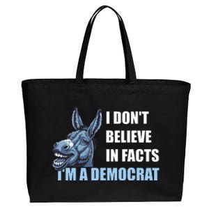 I DonT Believe In Facts IM A Democrat Cotton Canvas Jumbo Tote