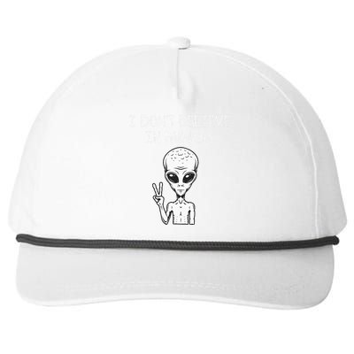 I Dont Believe In Humans Funny Alien UFO Lover Weird Snapback Five-Panel Rope Hat