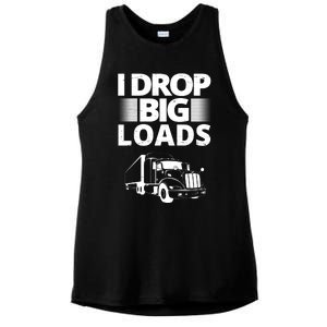 I Drop Big Loads Funny Truck Driver Gift Ladies PosiCharge Tri-Blend Wicking Tank