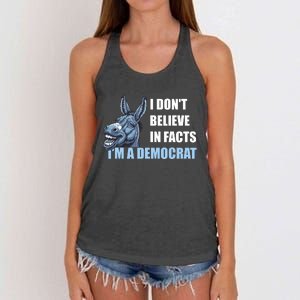 I DonT Believe In Facts IM A Democrat Women's Knotted Racerback Tank