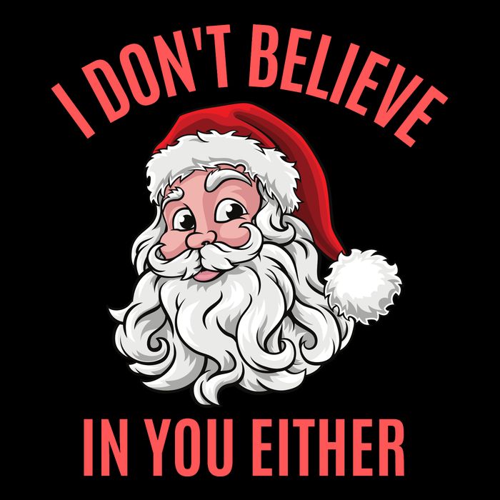I Dont Believe In You Either Flexfit Unipanel Trucker Cap