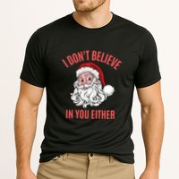 I Dont Believe In You Either Performance Shirt
