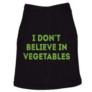 I Dont Believe In Vegetables Funny Picky Meat Eater Doggie Tank