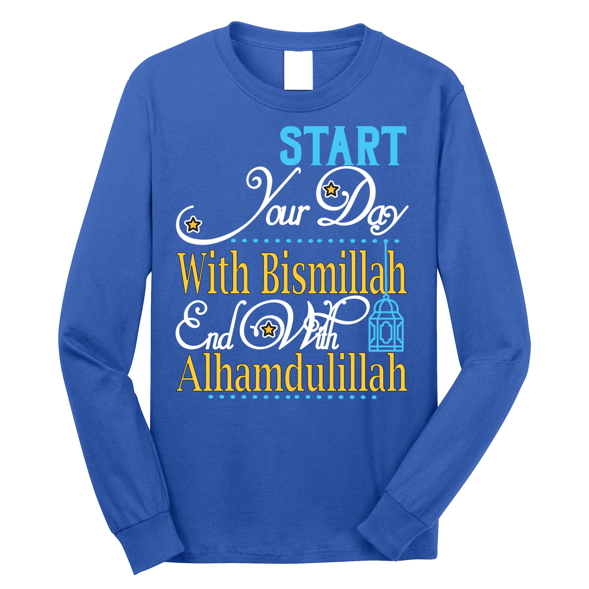 Islamic Dawah Bismillah Alhamdulillah Arabic Teacher Muslim Gift Long Sleeve Shirt