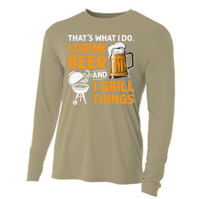 I Drink Beer And Grill Things Funny BBQ Pitmaster Father Day Cooling Performance Long Sleeve Crew