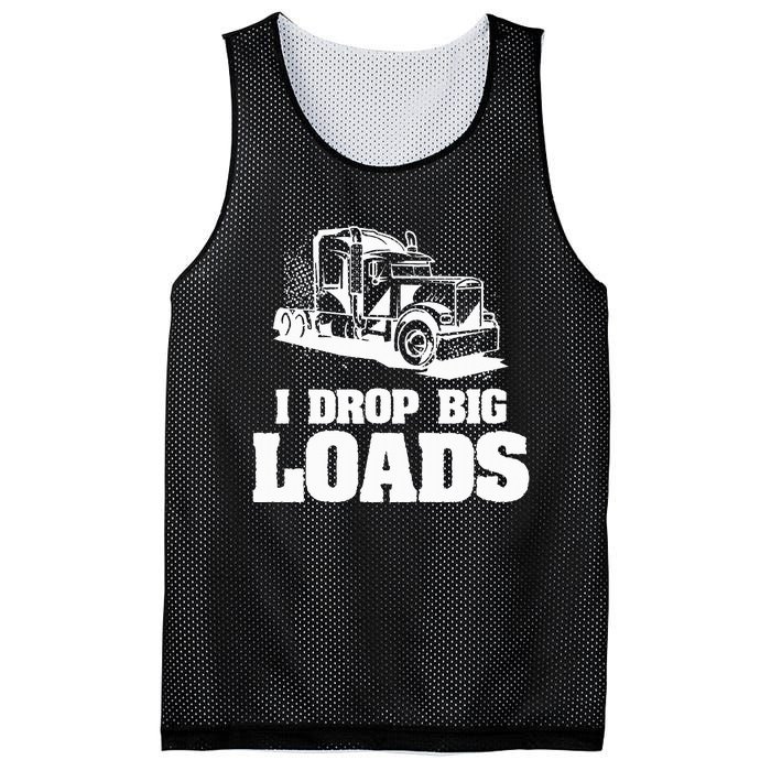 I Drop Big Loads Truck Driving Trucker Mesh Reversible Basketball Jersey Tank