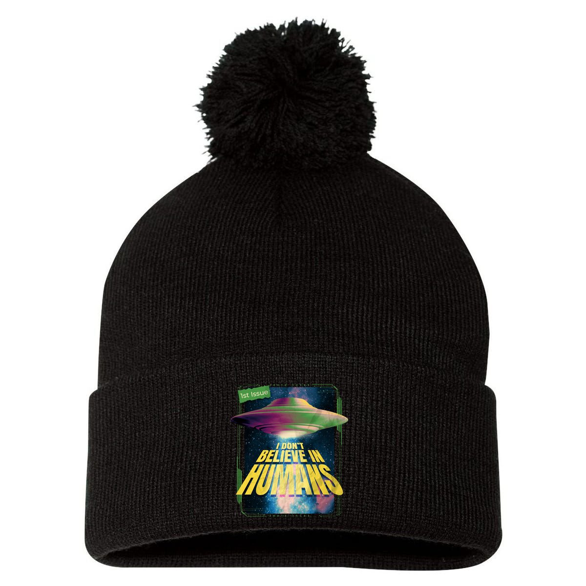 I Don't Believe In Humans UFO Pom Pom 12in Knit Beanie
