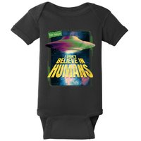 I Don't Believe In Humans UFO Baby Bodysuit