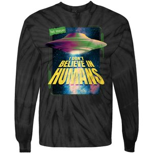 I Don't Believe In Humans UFO Tie-Dye Long Sleeve Shirt