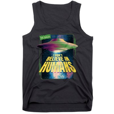 I Don't Believe In Humans UFO Tank Top