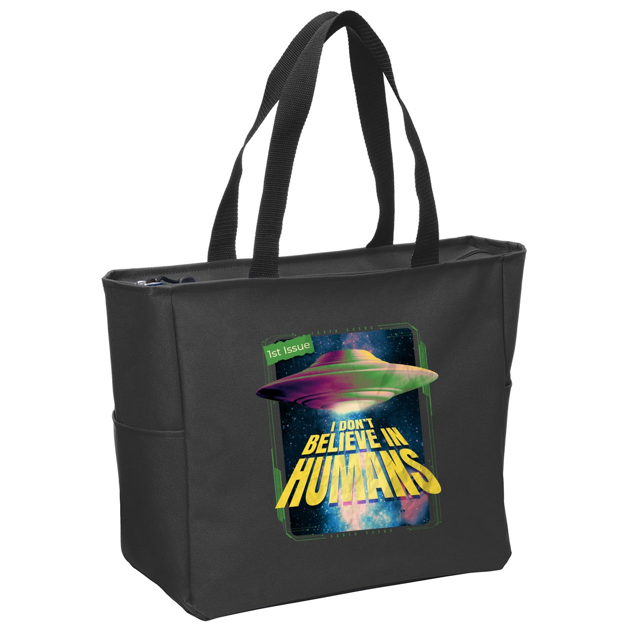 I Don't Believe In Humans UFO Zip Tote Bag