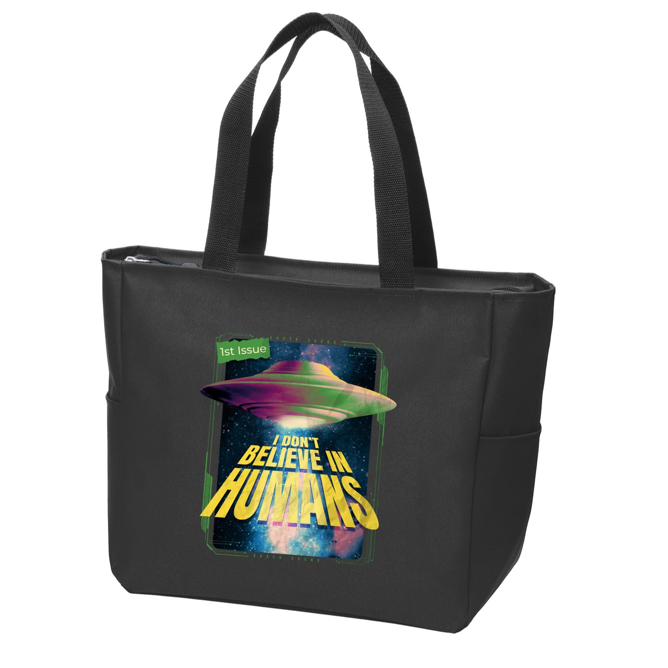 I Don't Believe In Humans UFO Zip Tote Bag