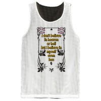 I Don’T Believe In Heaven Or Hell But I Believe In Myself Even Less Mesh Reversible Basketball Jersey Tank