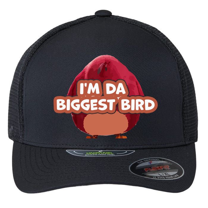 I'm Da Biggest Bird , I'm The Biggest Bird Meme Flexfit Unipanel Trucker Cap