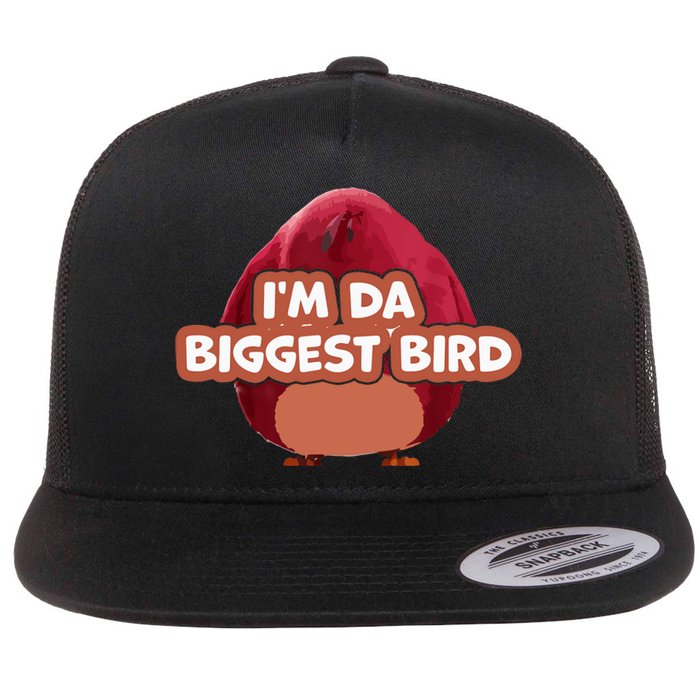 I'm Da Biggest Bird , I'm The Biggest Bird Meme Flat Bill Trucker Hat