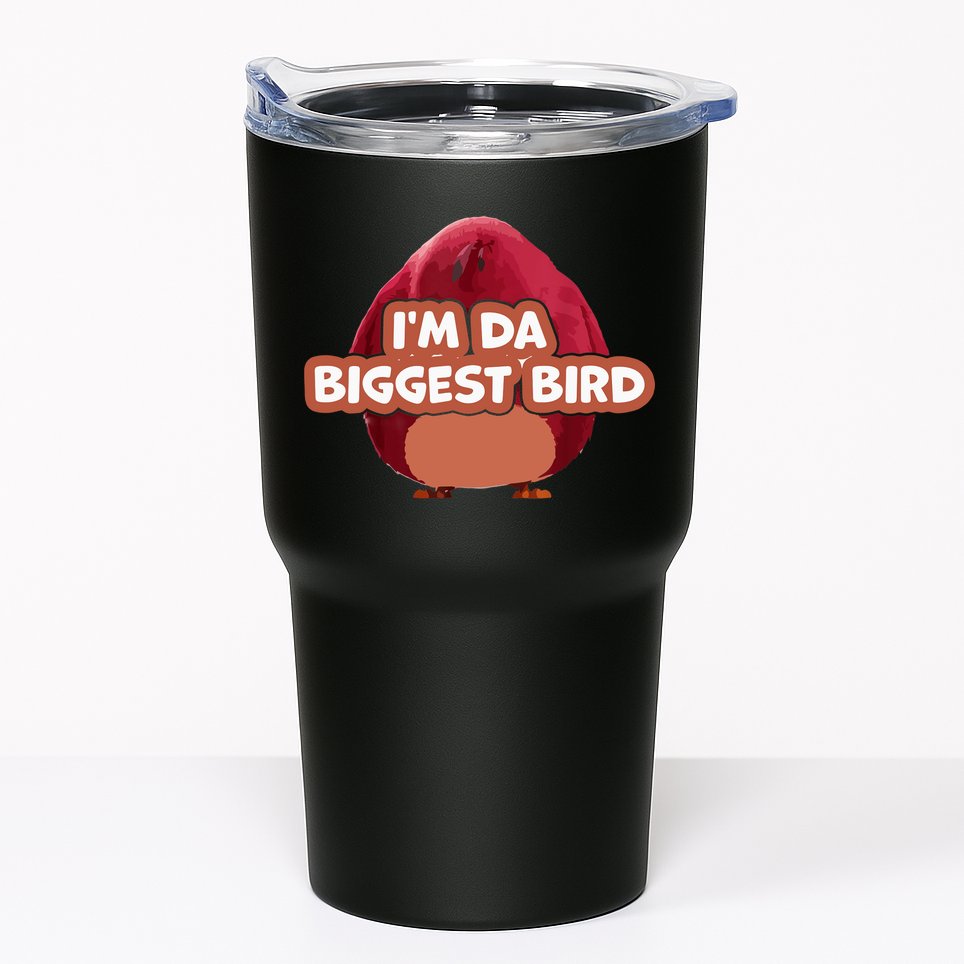 I'm Da Biggest Bird , I'm The Biggest Bird Meme Tumbler