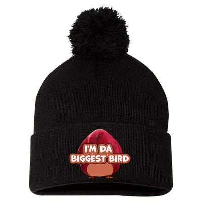 I'm Da Biggest Bird , I'm The Biggest Bird Meme Pom Pom 12in Knit Beanie