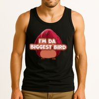 I'm Da Biggest Bird , I'm The Biggest Bird Meme Tank Top