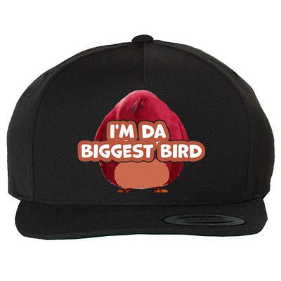 I'm Da Biggest Bird , I'm The Biggest Bird Meme Wool Snapback Cap