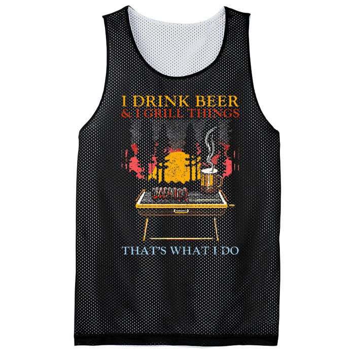 I Drink Beer And I Grill Things Funny Barbecue Beer Lover Mesh Reversible Basketball Jersey Tank