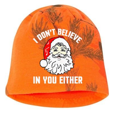 I Don't Believe In You Either Funny Christmas Kati - Camo Knit Beanie