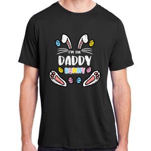 Im Daddy Bunny Rabbit Easter Family Matching Dad Papa Funny Gift Adult ChromaSoft Performance T-Shirt