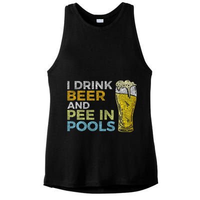 I Drink Beer And Pee In Pools Funny Grunge Vintage Pool Joke Ladies PosiCharge Tri-Blend Wicking Tank