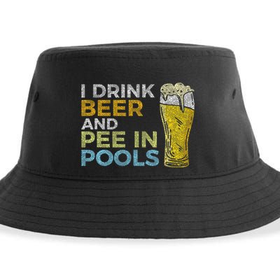 I Drink Beer And Pee In Pools Funny Grunge Vintage Pool Joke Sustainable Bucket Hat