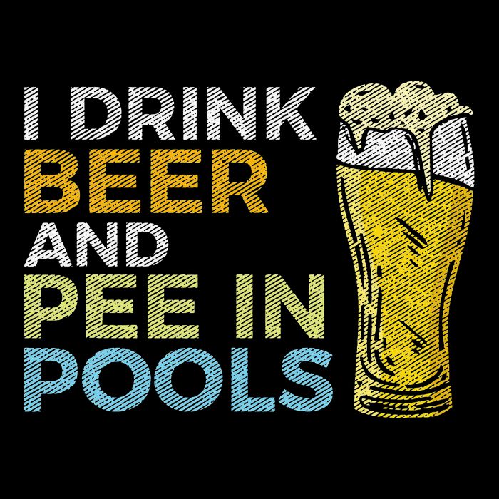 I Drink Beer And Pee In Pools Funny Grunge Vintage Pool Joke Button