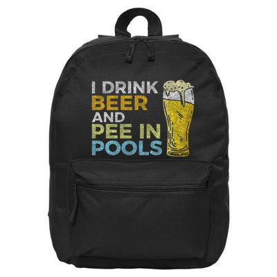 I Drink Beer And Pee In Pools Funny Grunge Vintage Pool Joke 16 in Basic Backpack