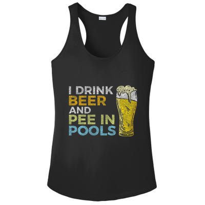 I Drink Beer And Pee In Pools Funny Grunge Vintage Pool Joke Ladies PosiCharge Competitor Racerback Tank