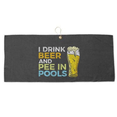 I Drink Beer And Pee In Pools Funny Grunge Vintage Pool Joke Large Microfiber Waffle Golf Towel