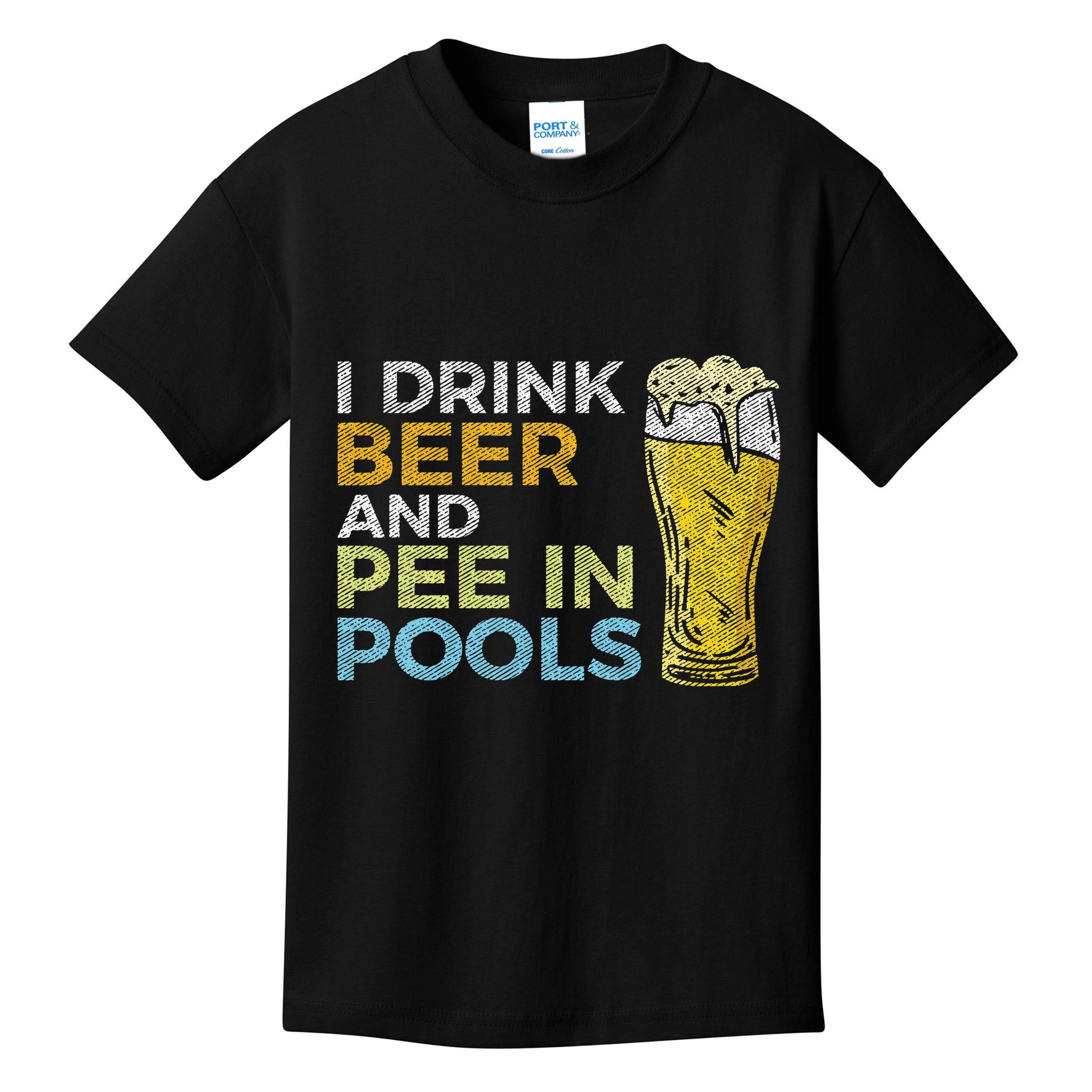 I Drink Beer And Pee In Pools Funny Grunge Vintage Pool Joke Kids T-Shirt