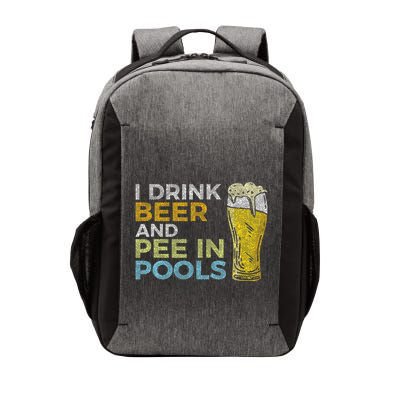 I Drink Beer And Pee In Pools Funny Grunge Vintage Pool Joke Vector Backpack